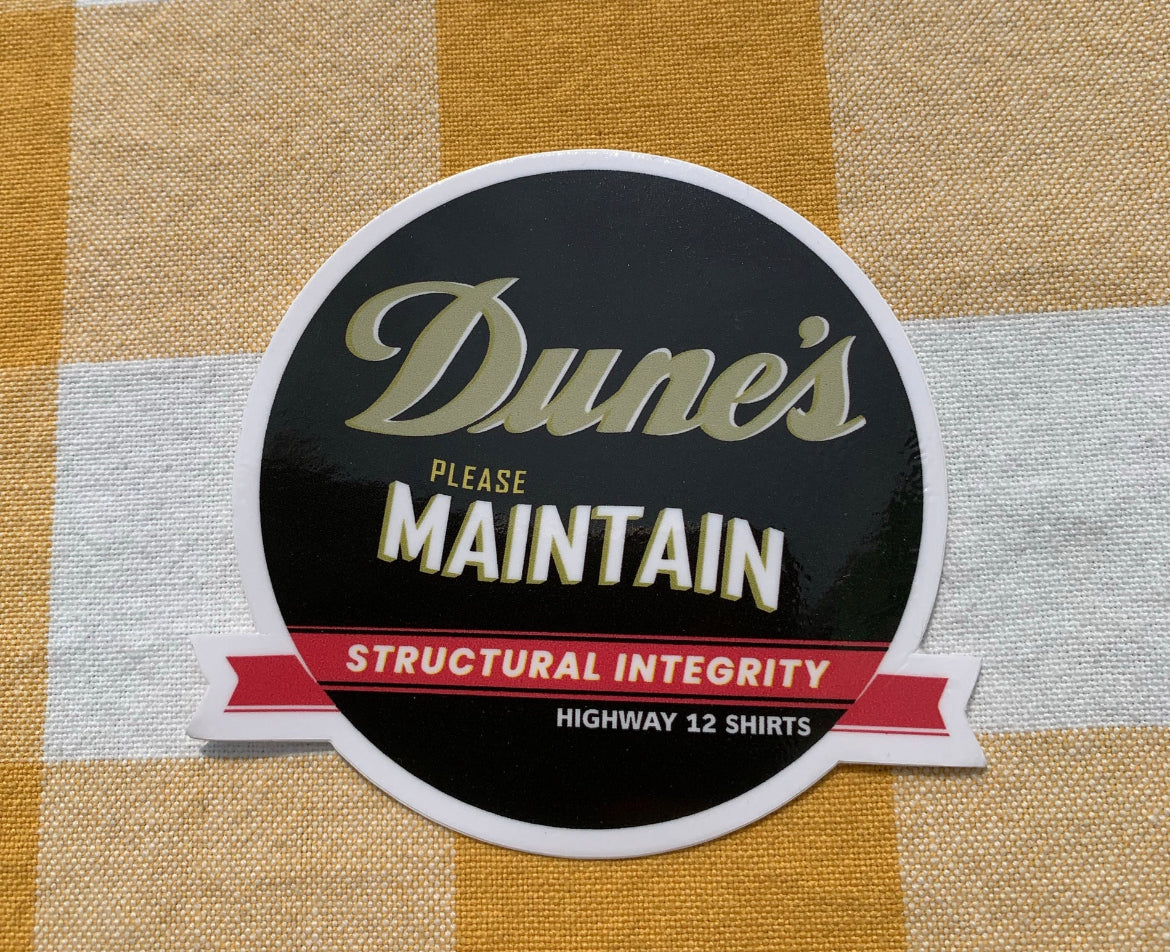Dune’s sticker - Highway12Shirts